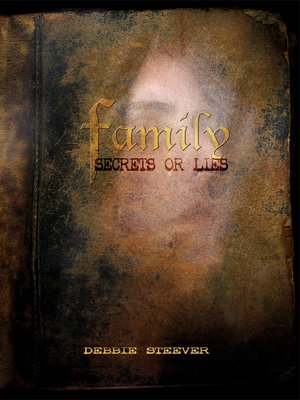 cover image of Families Secrets or Lies